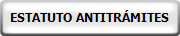 ESTATUTO ANTITRÁMITES